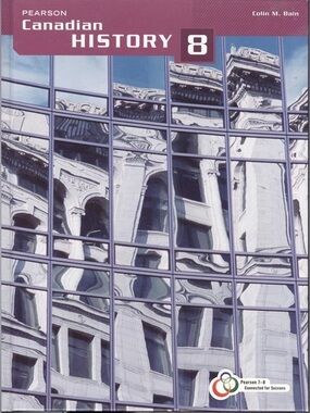 Pearson Canadian History and Human Geography Grade 8 Textbook